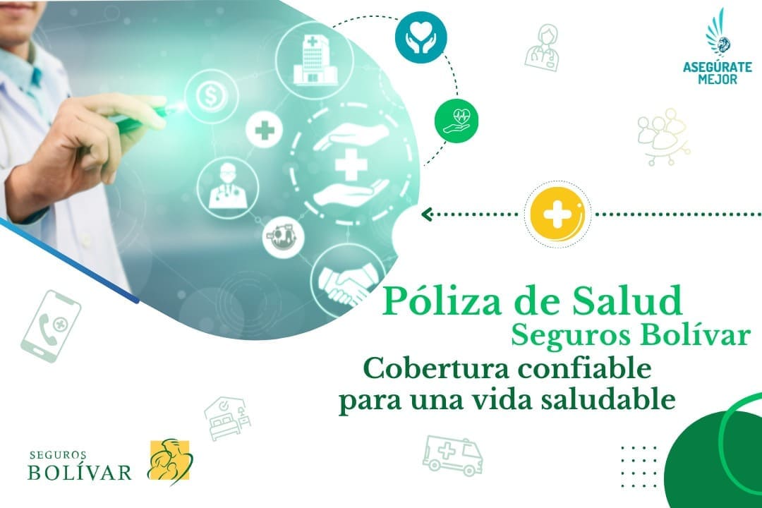 P Lizas De Salud Seguros Bol Var Cobertura Confiable