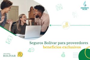 Seguros Bolivar para proveedores